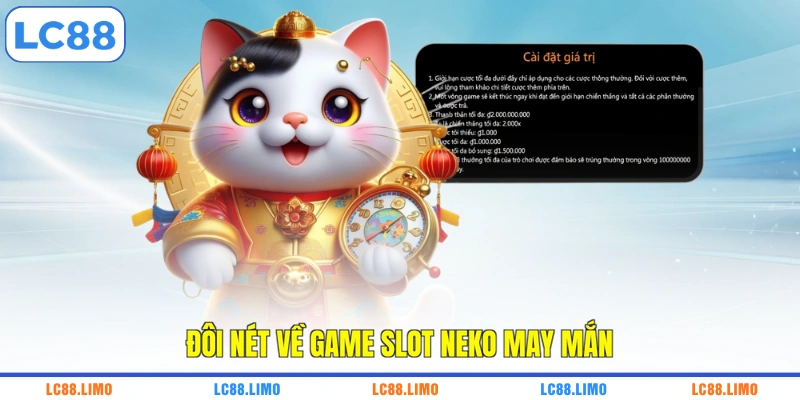 Đôi nét về game slot Neko may mắn