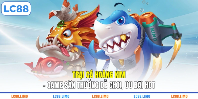 Trại cá Hoàng Kim
